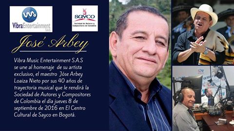 SAYCO rendir� un merecido homenaje al maestro Jos� Arbey Loaiza Nieto, por sus 40 a�os de vida art�stica