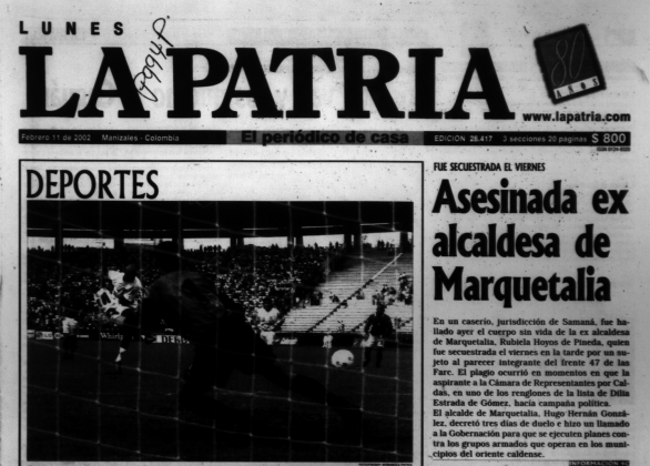 EN FIRME ACUSACI�N POR MUERTE DE EX ALCALDESA DE MARQUETALIA (CALDAS) 
