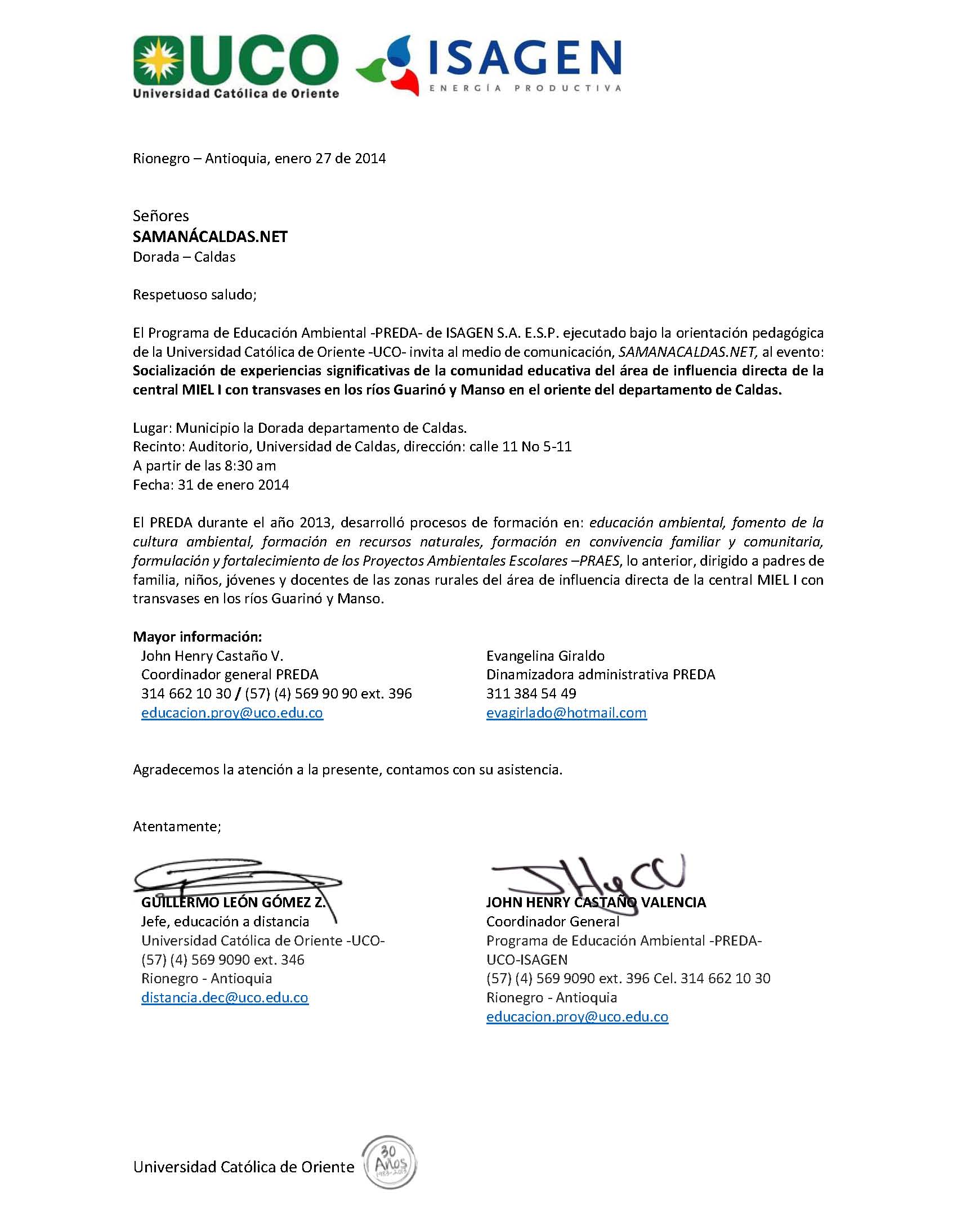 SOCIALIZACI�N DE EXPERIENCIAS SIGNIFICATIVAS DE LA COMUNIDAD EDUCATIVA DEL �REA DE INFLUENCIA DIRECTA DE LA CENTRAL MIEL I CON TRANSVASES EN LOS R�OS GUARIN� Y MANSO EN EL ORIENTE DEL DEPARTAMENTO DE CALDAS.