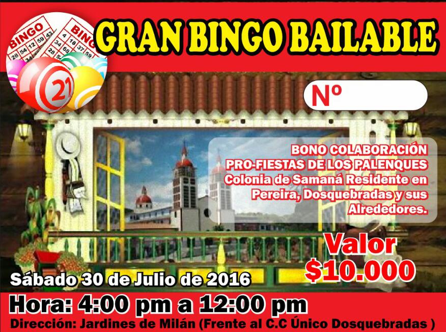 BINGO BAILABLE EN PEREIRA PRO 49 FESTIVAL DE LOS PALENQUES