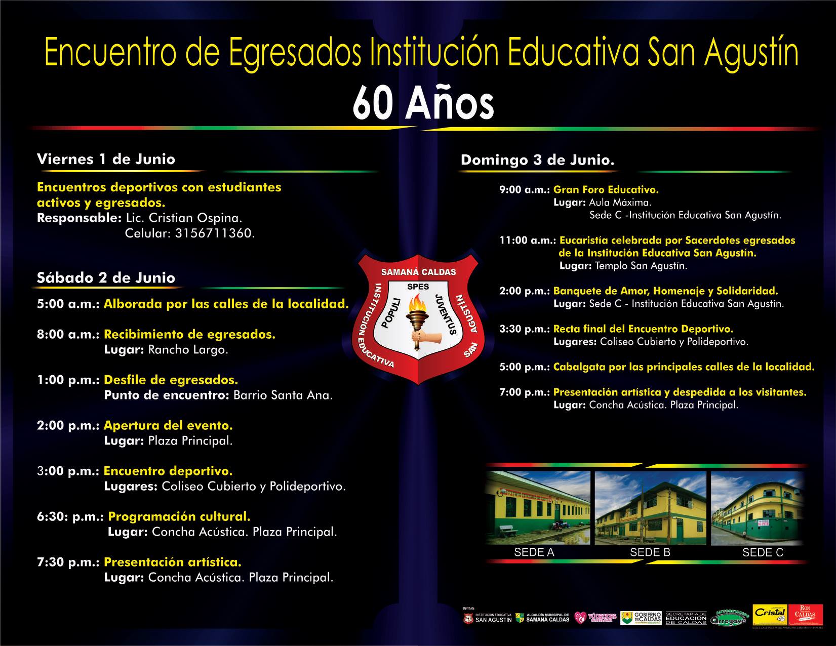 Evento: 60 A�OS DEL COLEGIO INSTITUTO INTEGRADO SAN AGUST�N Y II ENCUENTRO DE EGRESADOS