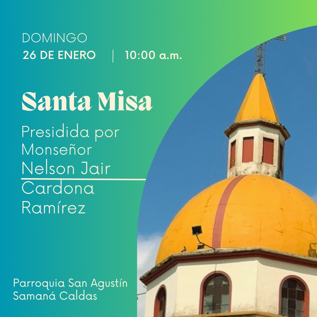 MISA CON MONSE�OR NELSON JAIR CARDONA RAMIREZ